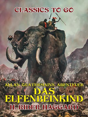 cover image of Allan Quatermains Abenteuer Das Elfenbeinkind